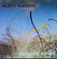 Alien Nation : Obsolete Power
